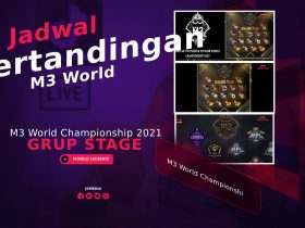 Grup Stage M3 World Championship 2021? Ini Jadwal Pertandingannya