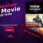 Nonton Thor : Love and Thunder Full Movie Sub Indo