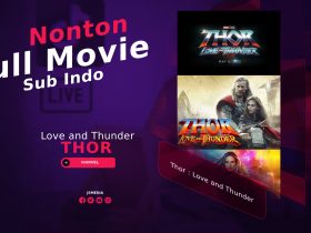 Nonton Thor : Love and Thunder Full Movie Sub Indo