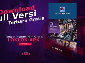 Download LokLok Apk Film, Tempat Nonton Film Gratis