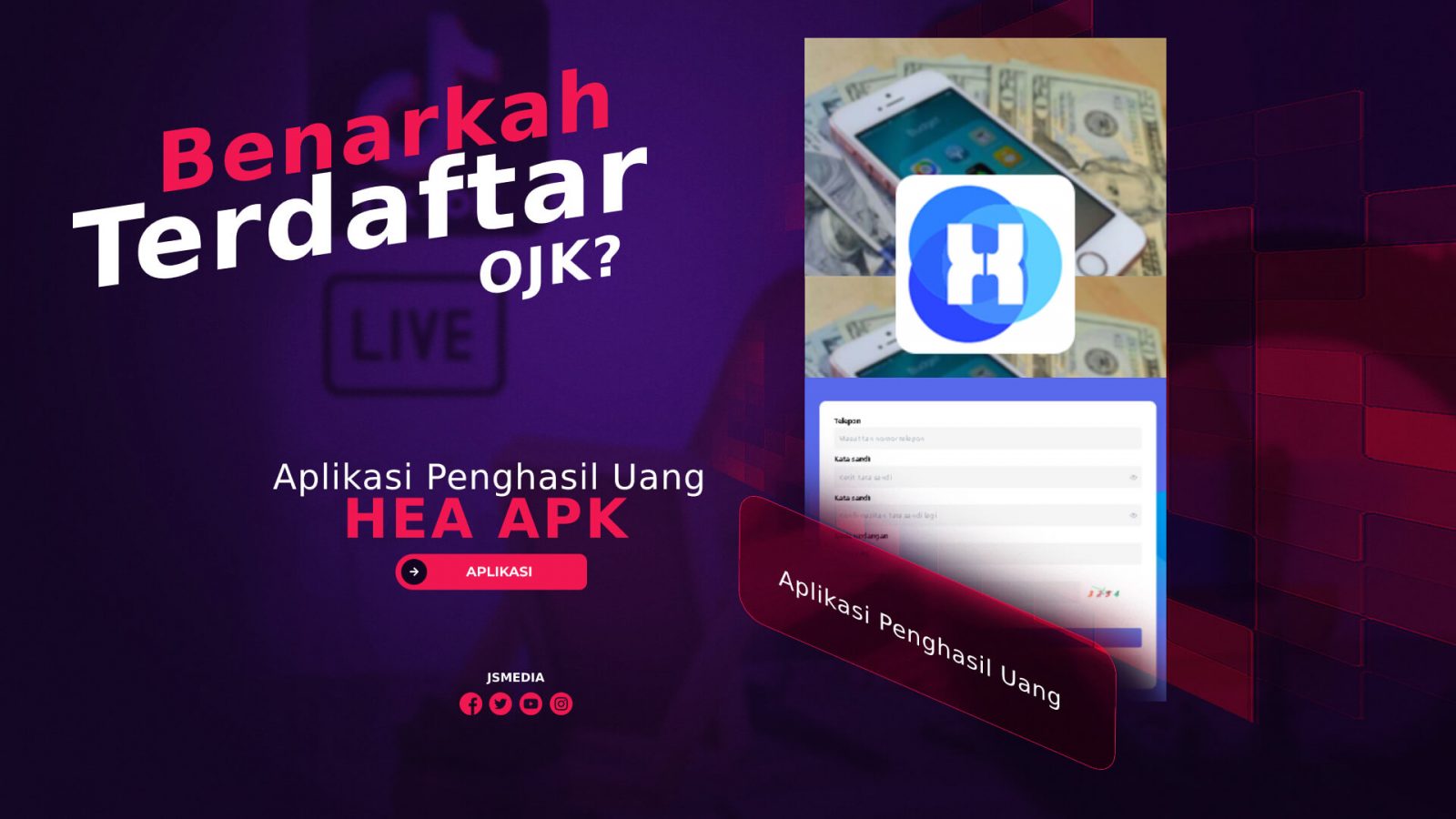 Hea Apk Aplikasi Penghasil Uang, Terdaftar OJK?