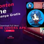 Download Anime Lovers APK Terbaru Gratis, Nonton Anime Sepuasnya