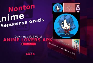 Download Anime Lovers APK Terbaru Gratis, Nonton Anime Sepuasnya