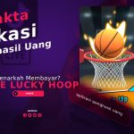 Game Lucky Hoop 100% Membayar? Berikut Faktanya