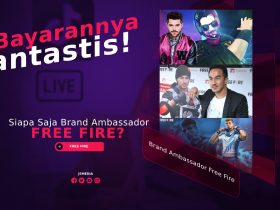 Siapa Saja Brand Ambassador Free Fire? Bayarannya Fantastis!