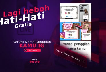 Variasi Nama Panggilan Kamu IG Lagi heboh, Hati-Hati