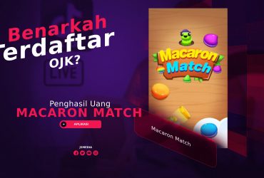 Macaron Match Penghasil Uang, Terdaftar OJK?