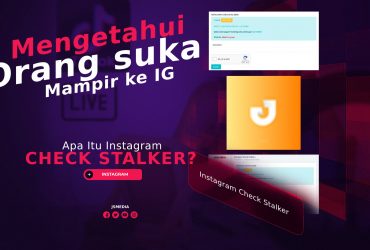 Apa Itu Instagram Check Stalker? Ini Manfaatnya