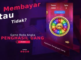 Game Roda Angka Penghasil Uang, Membayar Atau Tidak?