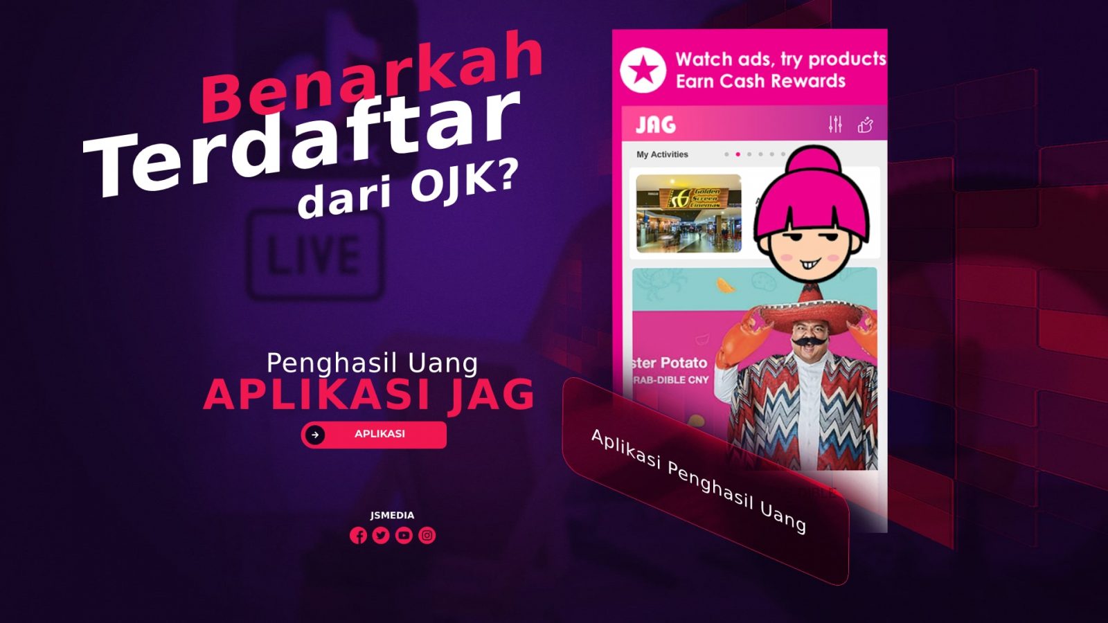 Aplikasi JAG Penghasil Uang, Benarkah Dapat Dipercaya?