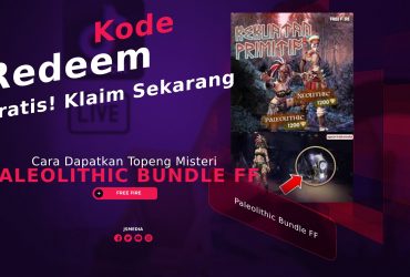 Paleolithic Bundle FF, Dapatkan Topeng Misteri dengan Kode Redeem Gratis!