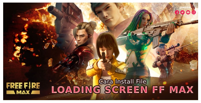 Cara Instal Loading Screen FF Max