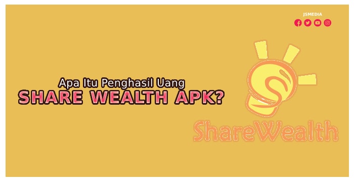 Apa Itu Share Wealth Apk?