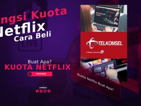 Kuota Netflix Buat Apa? Ini Fungsi dan Cara Belinya