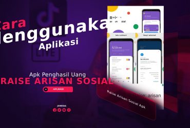 Cara Menggunakan Raise Arisan Sosial Apk Penghasil Uang