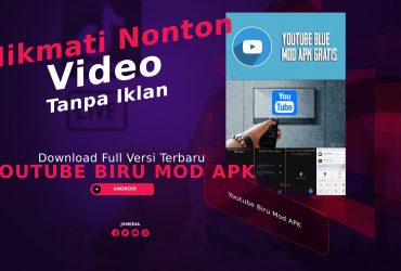 Download Youtube Biru Mod APK, Nonton Video Tanpa Iklan