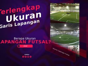 Berapa Ukuran Lapangan Futsal? Terlengkap, Ukuran Garis