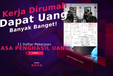 11 Daftar Pekerjaan Jasa Penghasil Uang, Kerja Dirumah Dapat Uang