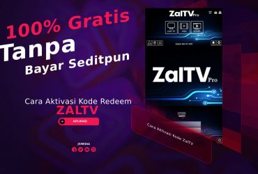 Cara Aktivasi Kode ZalTV Terbaru, 100% GratisCara Aktivasi Kode ZalTV Terbaru, 100% Gratis