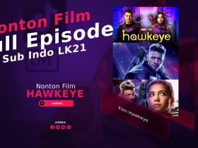 Nonton Film Hawkeye Full Episode 05 Sub Indo LK21