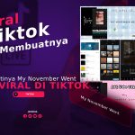 Apa Artinya My November Went yang Viral di Tiktok? Begini Cara Membuatnya