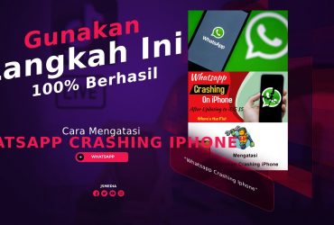 Cara Mengatasi "Whatsapp Crashing Iphone", 100% Berhasil