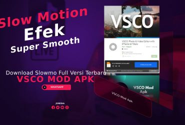 Download VSCO Mod Apk Slowmo Full Versi Terbaru Gratis, Efek Slow Motion Super Smooth