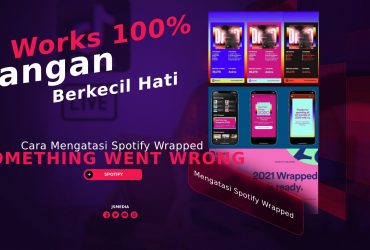 Cara Mengatasi Spotify Wrapped Something Went Wrong, Works 100%