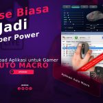 Aplikasi Auto Macro, Mouse Biasa Jadi Super Power