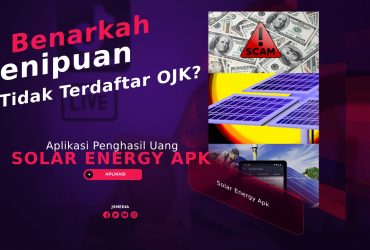 Solar Energy Apk Penghasil Uang, Benarkah Penipuan?