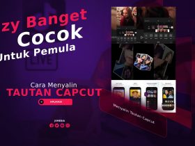 Cara Menyalin Tautan Capcut, Eazy Banget Cocok Untuk Pemula