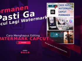 Cara Menghapus Ending Watermark Capcut Secara Permanen