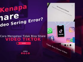 Cara Mengatasi Tidak Bisa Share Video TikTok