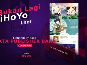 Fakta Publisher Baru Genshin Impact, Bukan Lagi MiHoYo Lho!