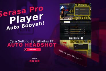 Cara Setting Sensitivitas FF Auto Headshot Pada Profesional Player