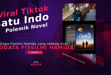 Siapa Fissilmi Hamida yang sedang viral di TikTok? Ini Biodatanya