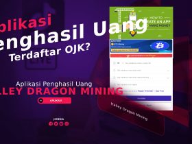 Halley Dragon Mining Apk, Aplikasi Penghasil Uang Terdaftar OJK?