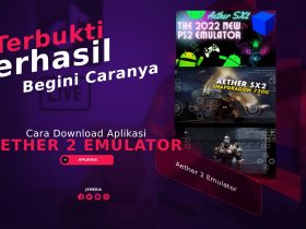 Cara Download Aplikasi Aether 2 Emulator, Terbukti Berhasil