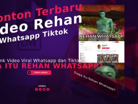 Siapa Itu Rehan Whatsapp? Link Video Viral Whatsapp dan Tiktok