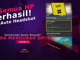 Cara Mengubah DPI FF Sensitivitas Free Fire Untuk Semua HP, Dijamin Berhasil!