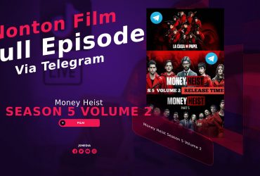 Nonton Money Heist Season 5 Volume 2 Full Episode Telegram