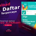 Download Aplikasi Virgo Alfamart Terbaru, Mudah Terpercaya