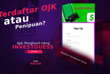 InvestGuess Apk Penghasil Uang, Terdaftar OJK atau Penipuan?