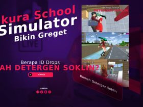 Berapa ID Drops Rumah Detergen Soklin? Sakura School Simulator Greget