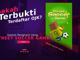 Game Street Soccer Penghasil Uang, Apakah Terbukti Terdaftar OJK?