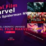 Jadwal Film Marvel Setelah Spiderman : No Way Home