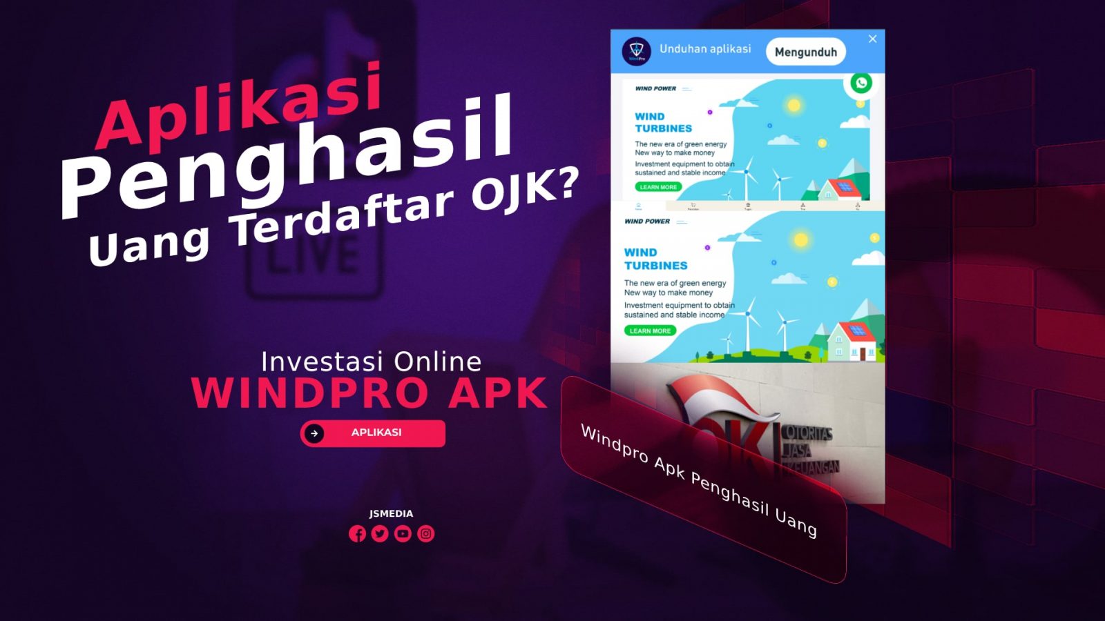 Windpro Apk Penghasil Uang Investasi Online, Apakah Terdaftar OJK?