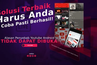 Alasan Penyebab Youtube Android Tidak Dapat Dibuka, Ini Solusinya