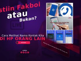 Cara Melihat Nama Kontak Kita Di HP Orang Lain