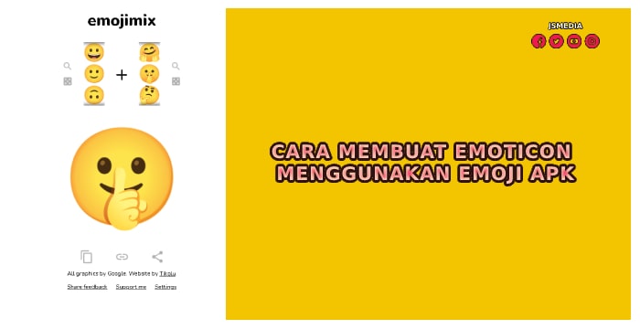 Cara Membuat Emoticon Menggunakan Emoji Apk